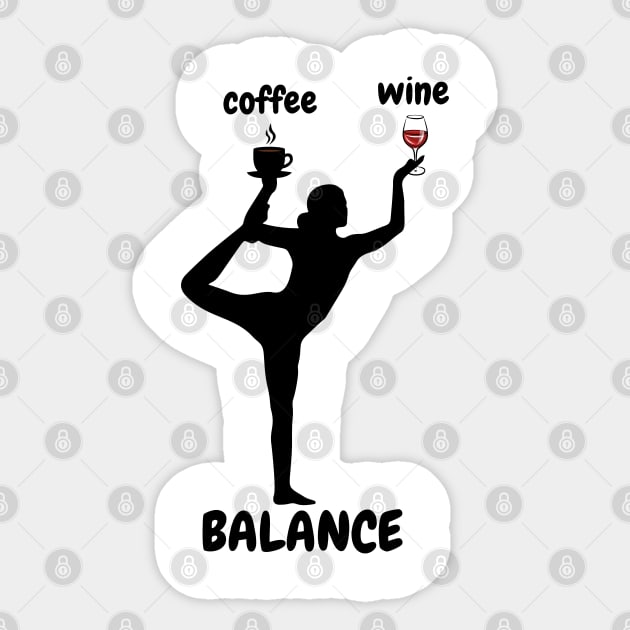 Coffee Wine Yoga Balance It's All About Balance Funny Gift Sticker by bymetrend